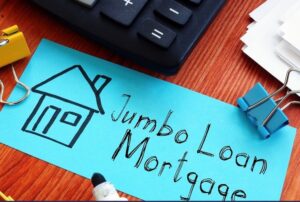 Jumbo Loan in California